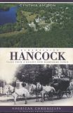 Remembering Hancock: Tales From a Quaint New Hampshire Town